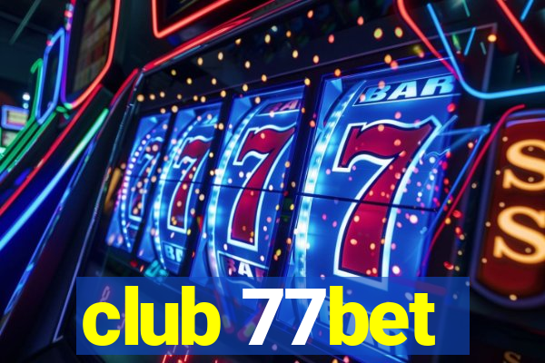 club 77bet